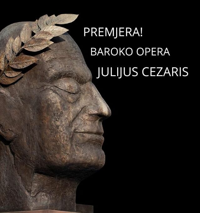 Klaipėda, opera „Julijus Cezaris“
